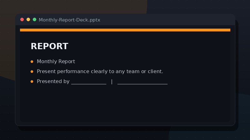 Monthly Report Deck preview